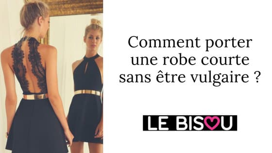 robe courte et sexy