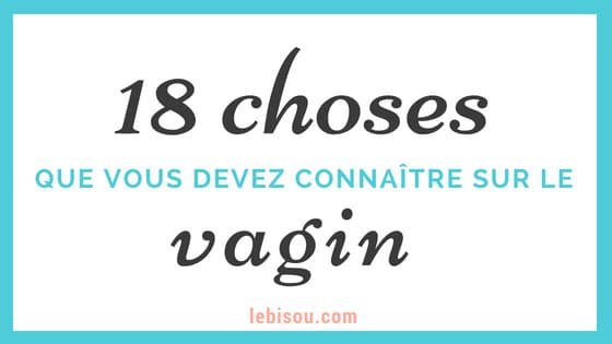 connaissances vagin