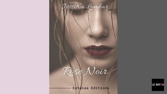 jessika lombar blog rose noir