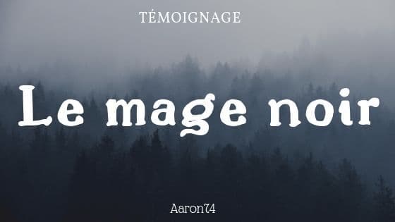 mage noir récit
