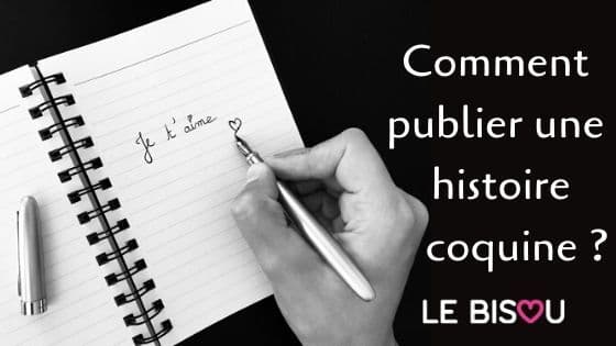 publier une histoire coquine