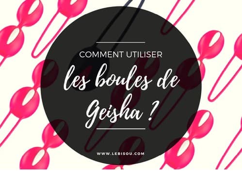 boules geisha sextoy