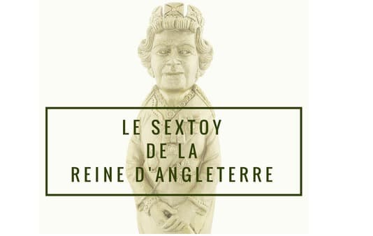 sextoy reine angleterre