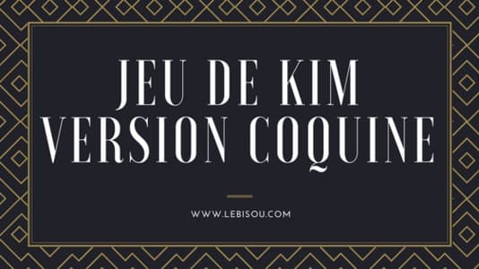 jeu de kim version coquine montage